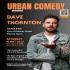 Urban Comedy - Dave Thornton