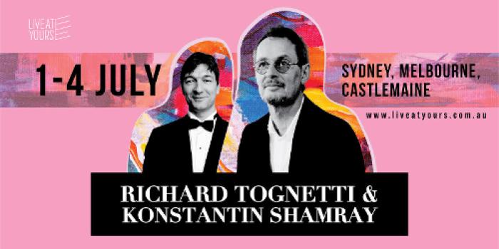 Live at the Great: Richard Tognetti x Konstantin Shamray Live at the Great: Richard Tognetti x Konstantin Shamray