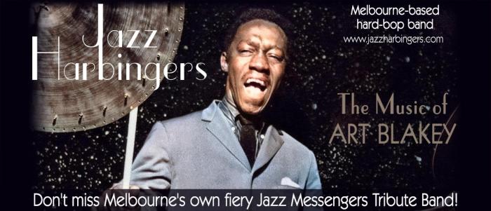 The Jazz Harbingers: The Music of Art Blakey The Jazz Harbingers: The Music of Art Blakey