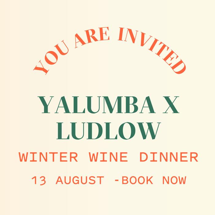 Yalumba x Ludlow Winter Wine Dinner