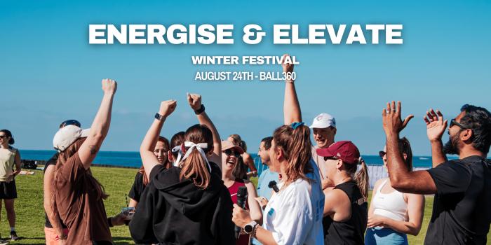 Energise & Elevate - Winter Festival