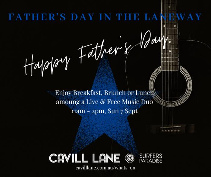Father's Day in the Laneway Father's Day in the Laneway