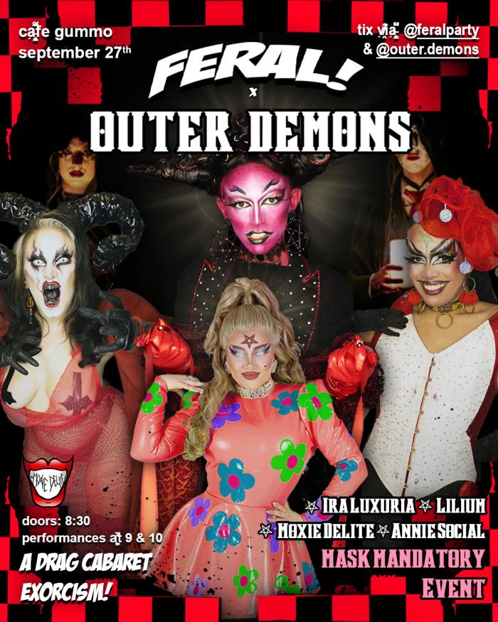 FERAL X OUTER DEMONS FERAL X OUTER DEMONS