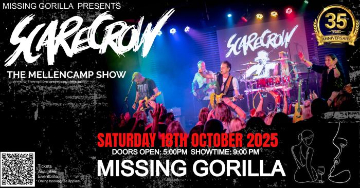 Scarecrow - The Mellencamp Show celebrating 35 years at Missing Gorilla! Scarecrow - The Mellencamp Show celebrating 35 years at Missing Gorilla!