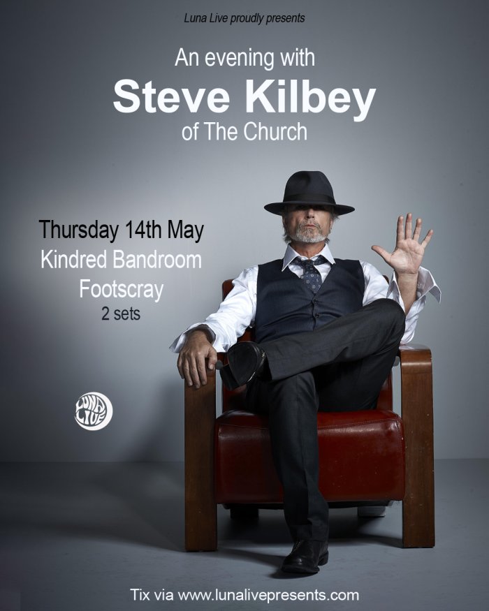 An Evening with Steve Kilbey of The Church: Flukes, Hoaxes and Whims - Yarraville