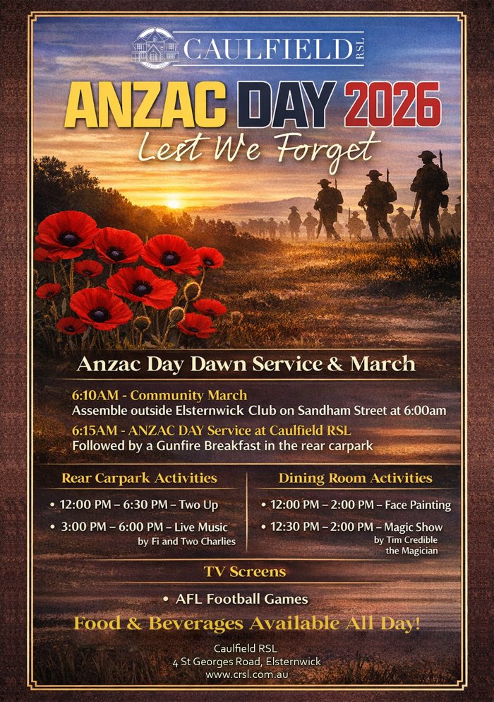Caulfield RSL Anzac Day 2026 Dawn Service & March Caulfield RSL Anzac Day 2026 Dawn Service & March